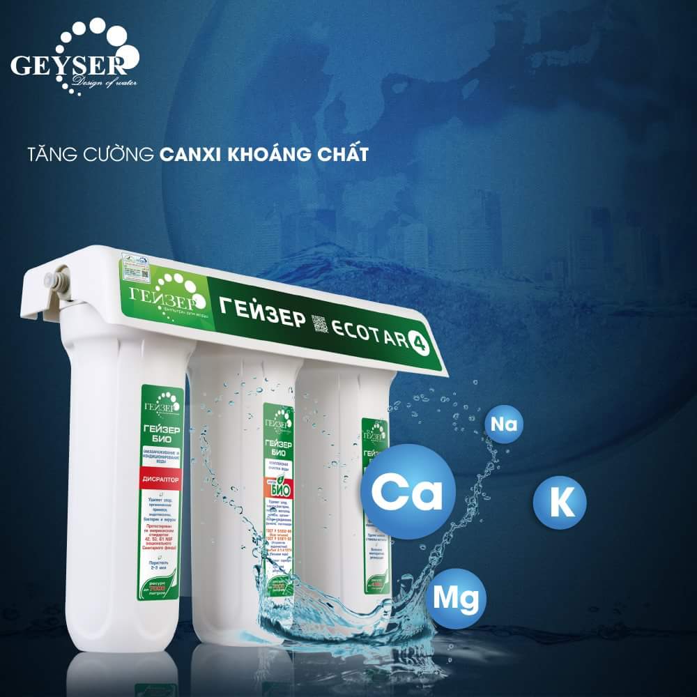 Thiết bị lọc nước nano Geyser Ecotar 4​ là thiết bị lọc nước Nano Việt nam