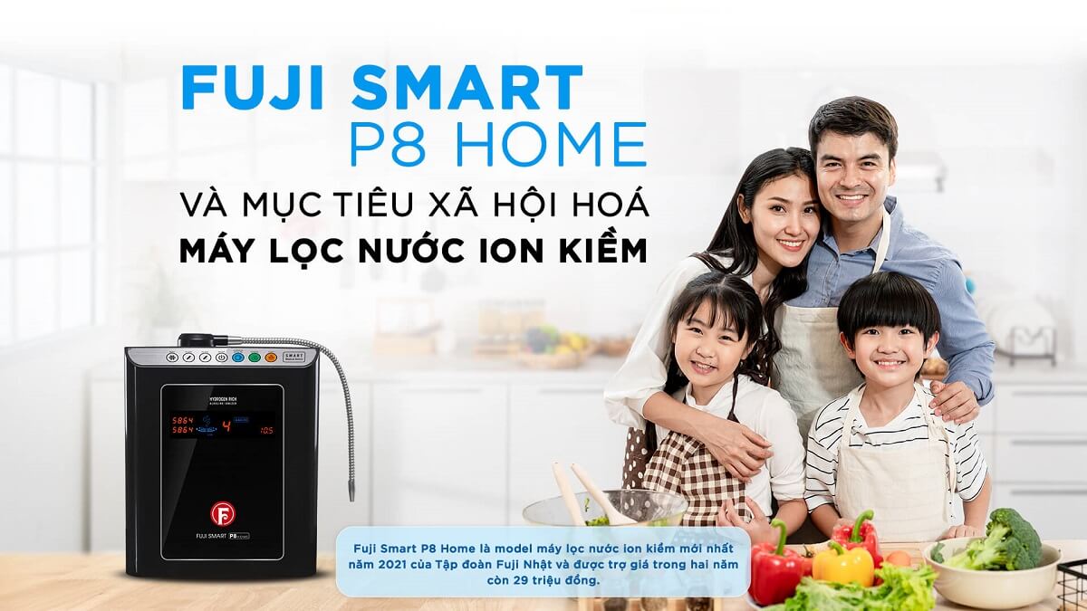 Máy lọc nước ion kiềm Fuji Smart P8 Home giá rẻ