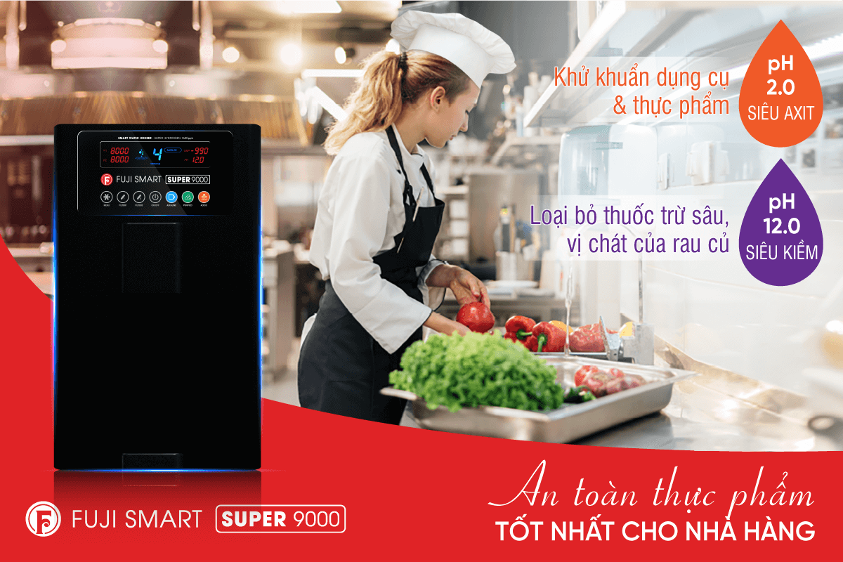 Máy lọc nước ion kiềm Fuji Smart Super 9000 cho nhà hàng, quán ăn