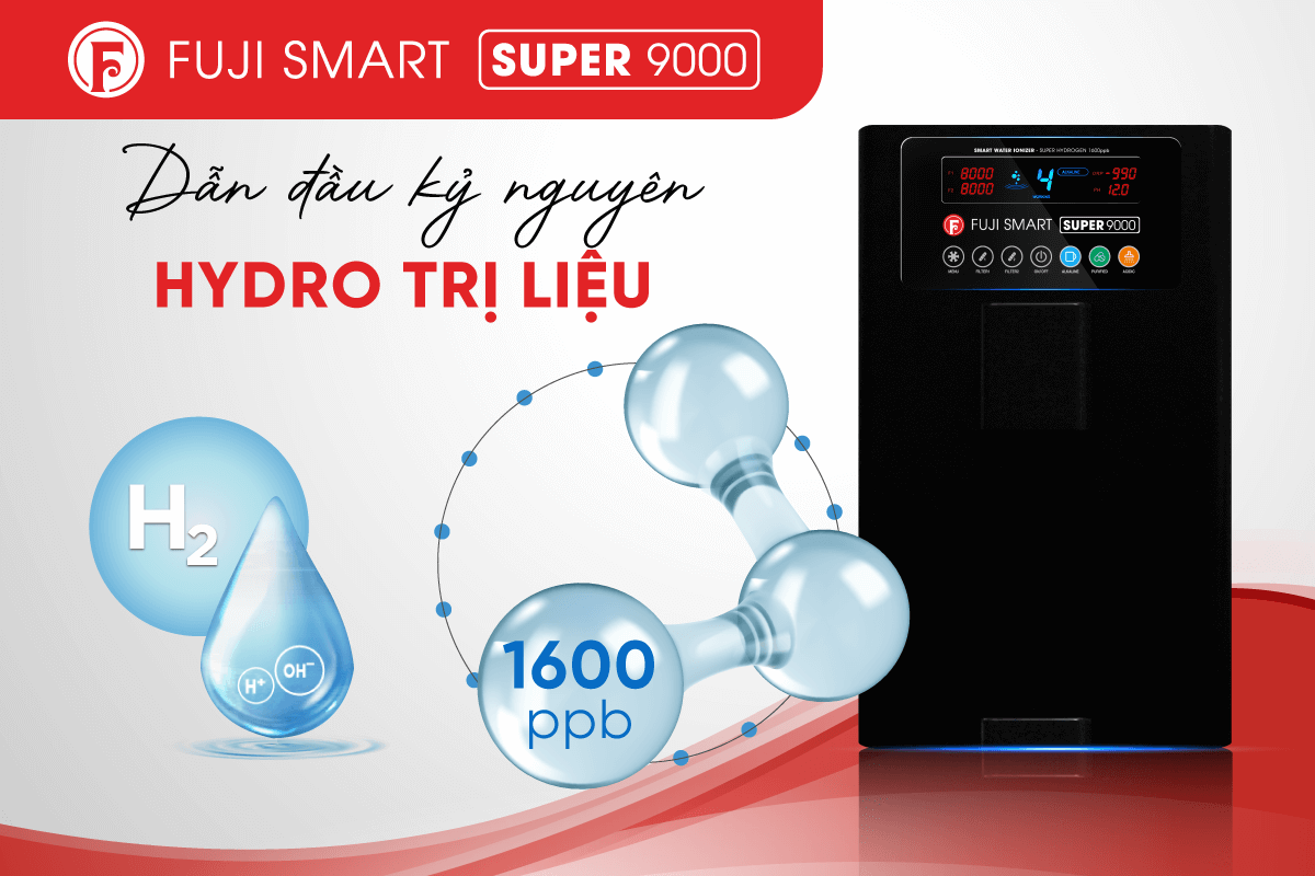 Máy lọc nước ion kiềm Fuji Smart Super 9000 siêu hydro